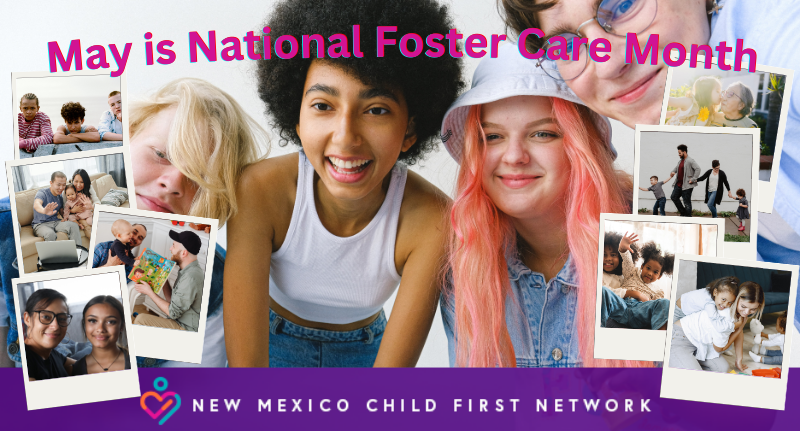 May is National Foster Care Month