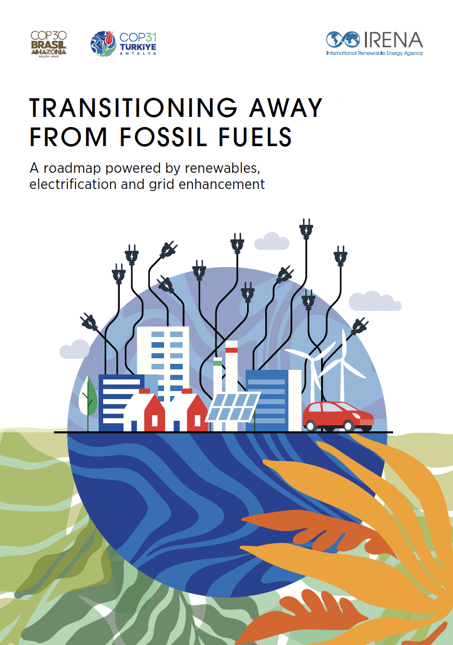 IRENA: Transitioning Away From Fossil Fuels