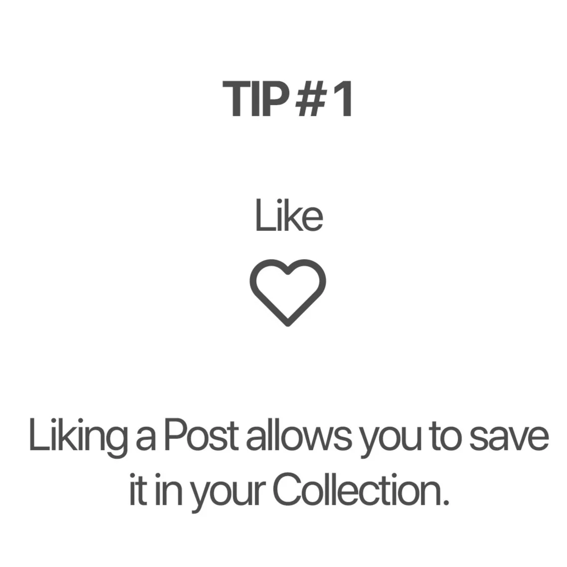 TIP # 1 - Liking a Recommendation