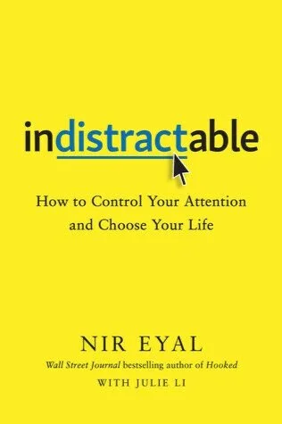 5. Indistractable.jpg