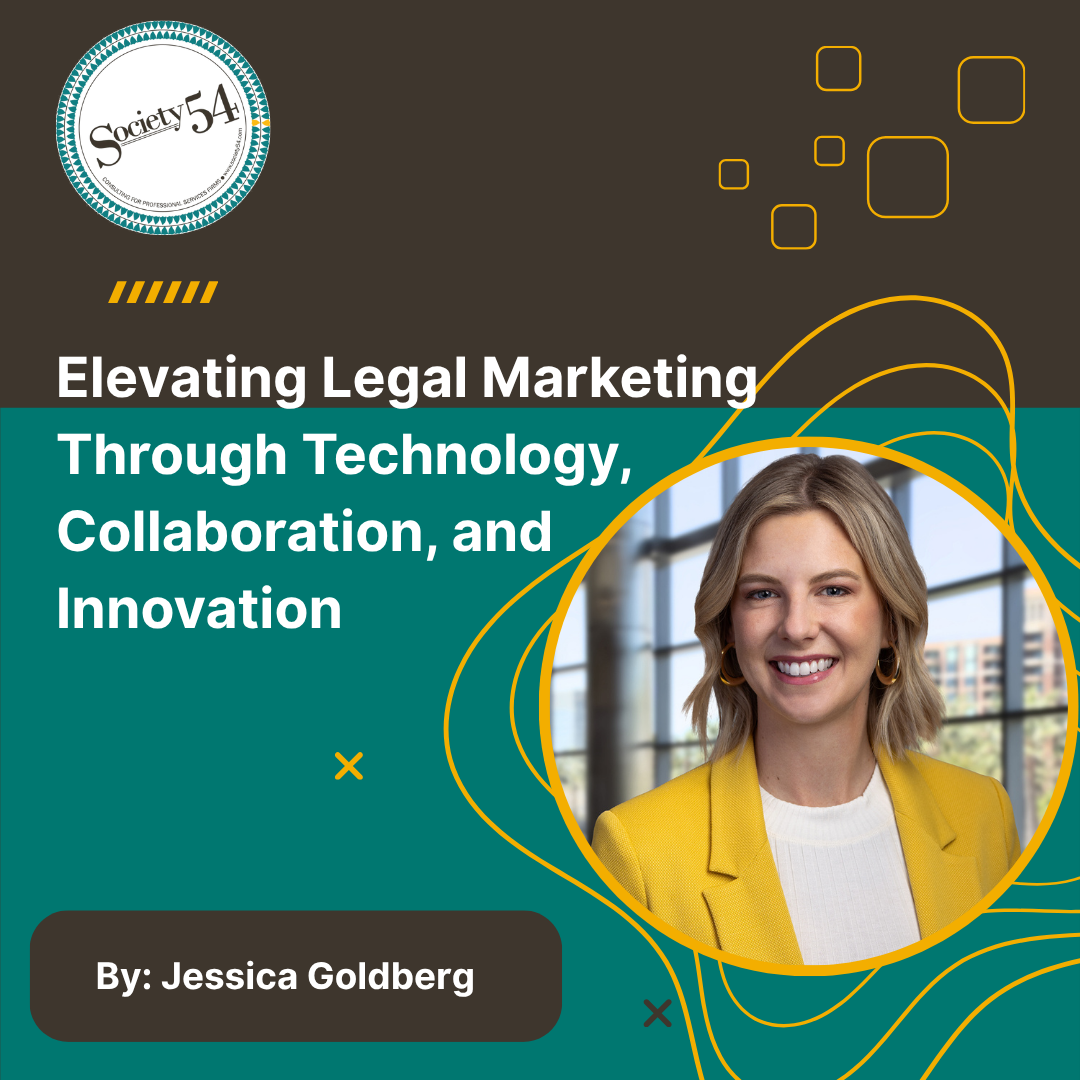 Elevating Legal Marketing Through Technology, Collaboration, and Innovation