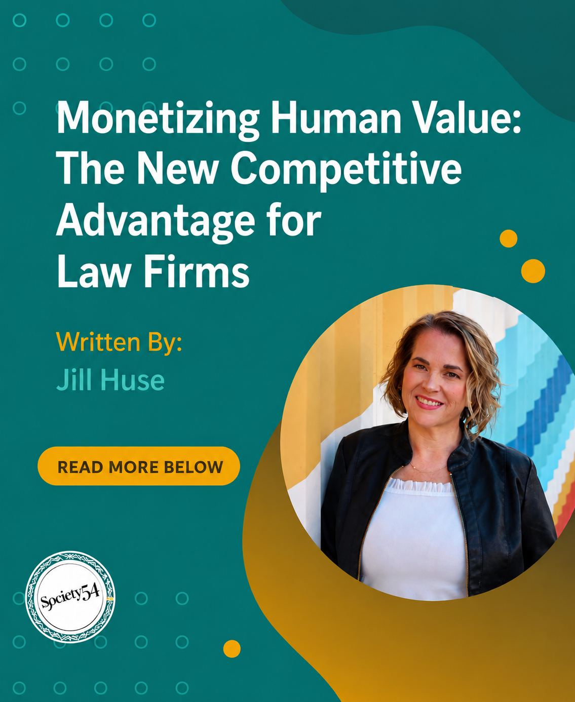 Monetizing Human Value: The New Competitive Advantage for Law Firms