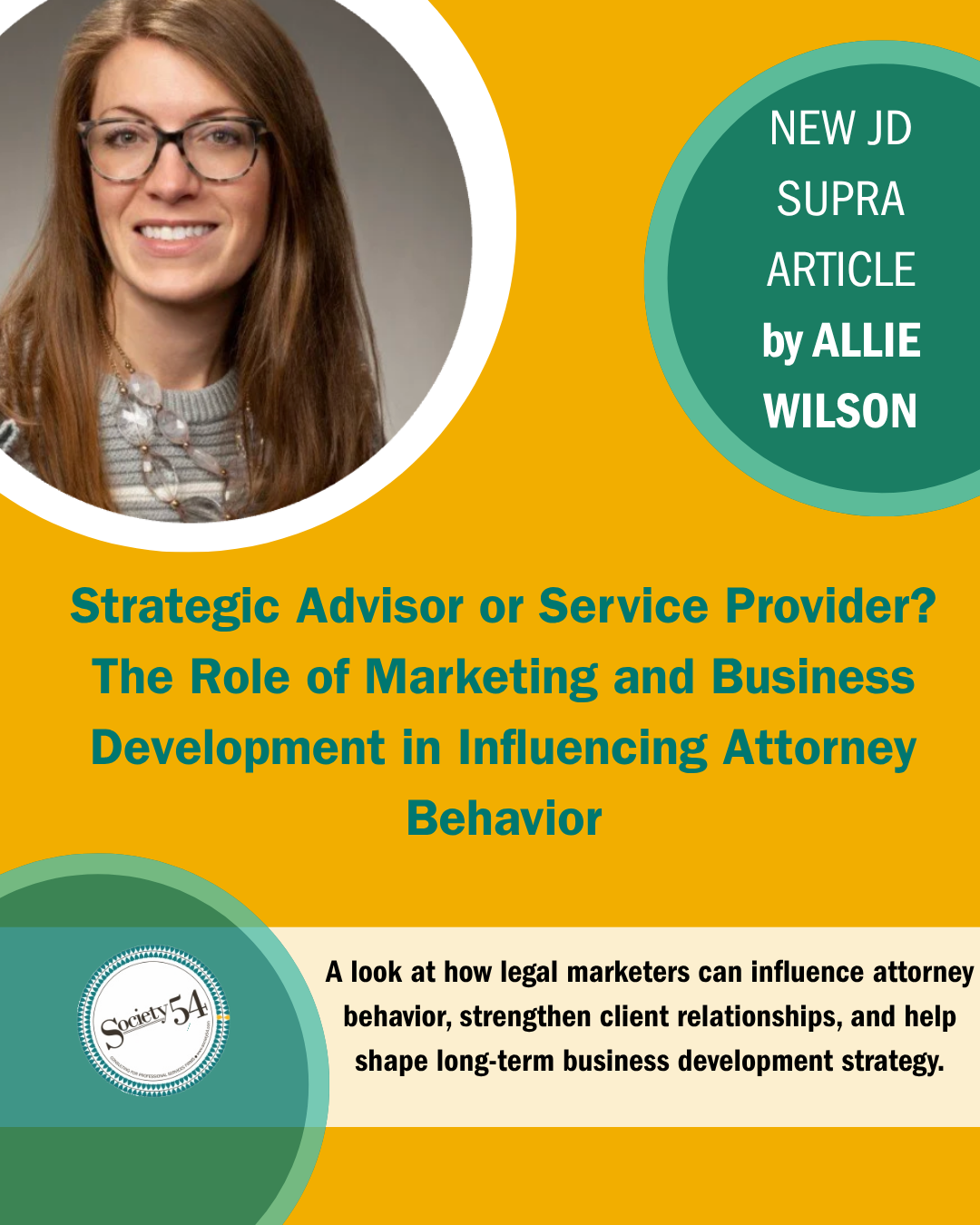 Strategic Advisor or Service Provider? The Role of Marketing and Business Development in Influencing Attorney Behavior