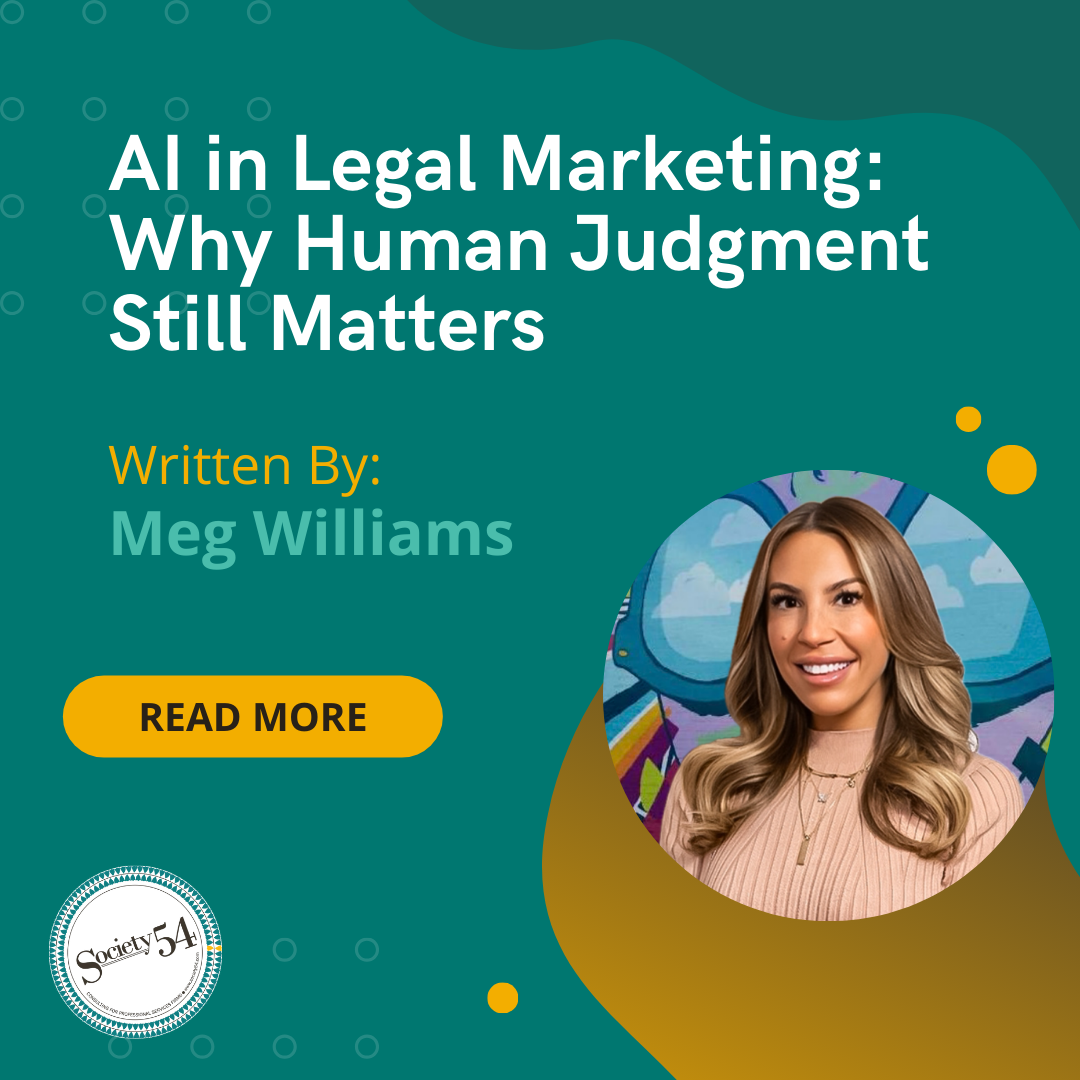 AI in Legal Marketing: Why Human Judgment Still Matters — Society 54