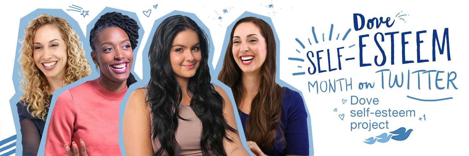   Dove || The Self Esteem Project  