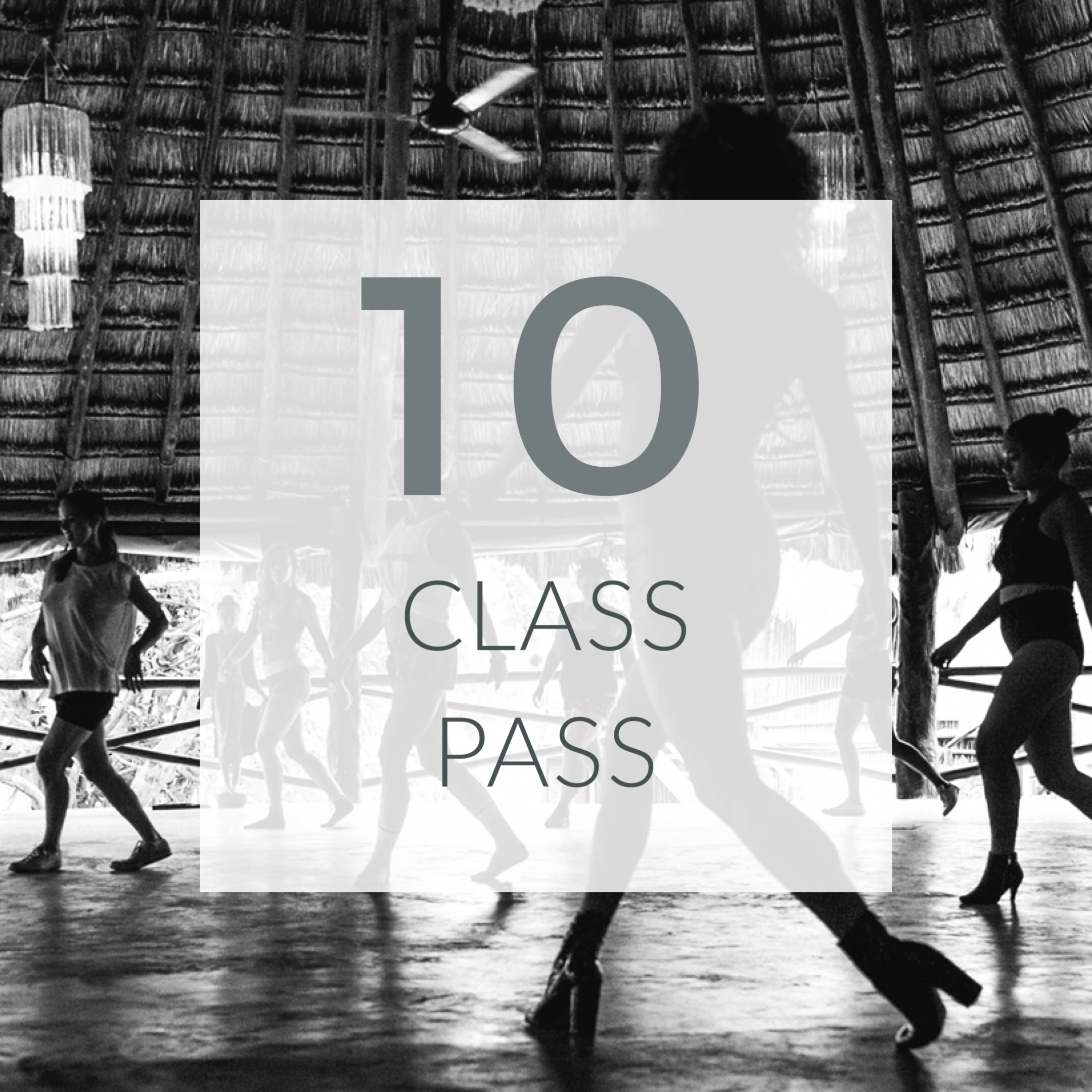 10 CLASS PASS: DROP-IN