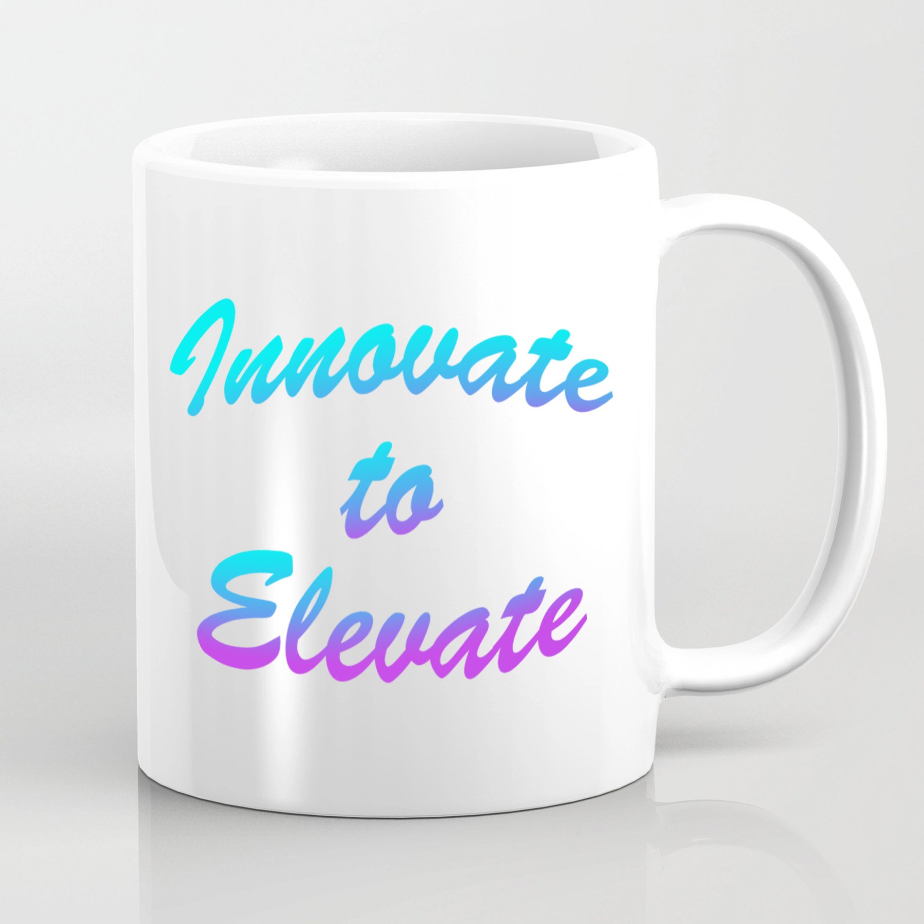 Innovate to Elevate Coffee Mug