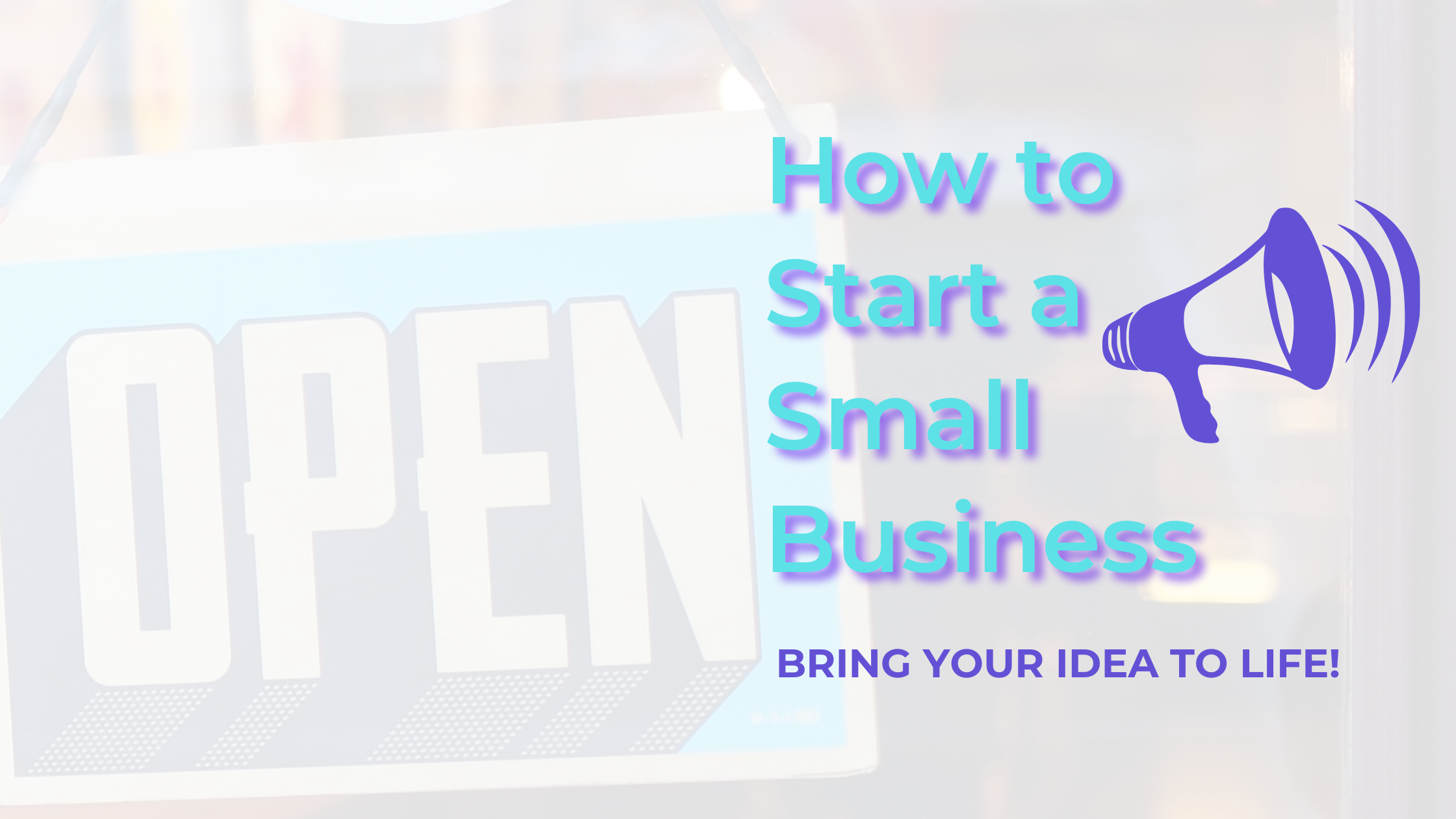 Short Guide: How to Start a Busines