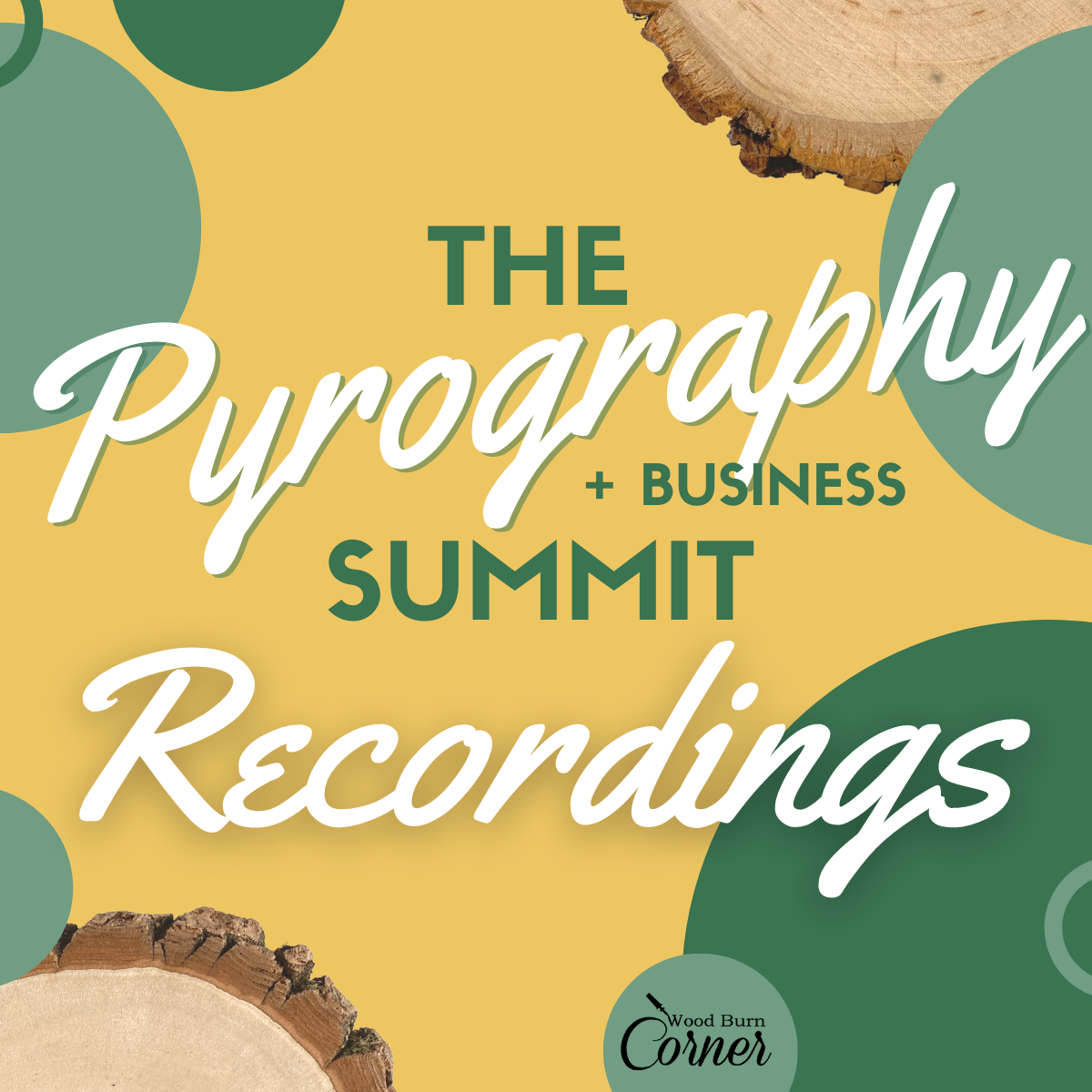 The Pyrography + Business Summit