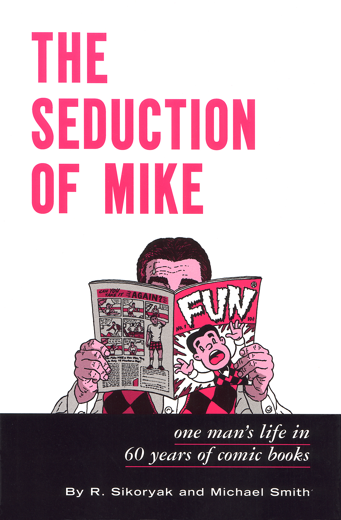 The Seduction of Mike