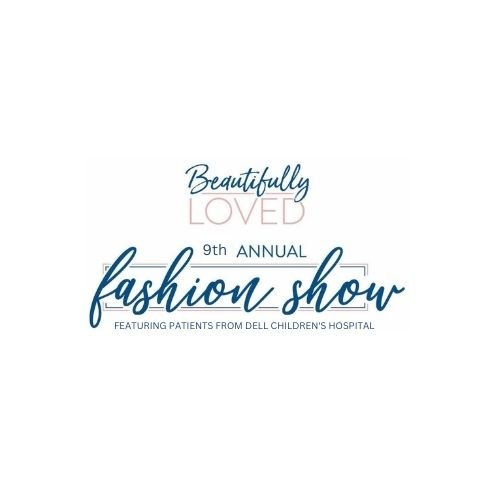 Annual Beautifully Loved Fashion Show