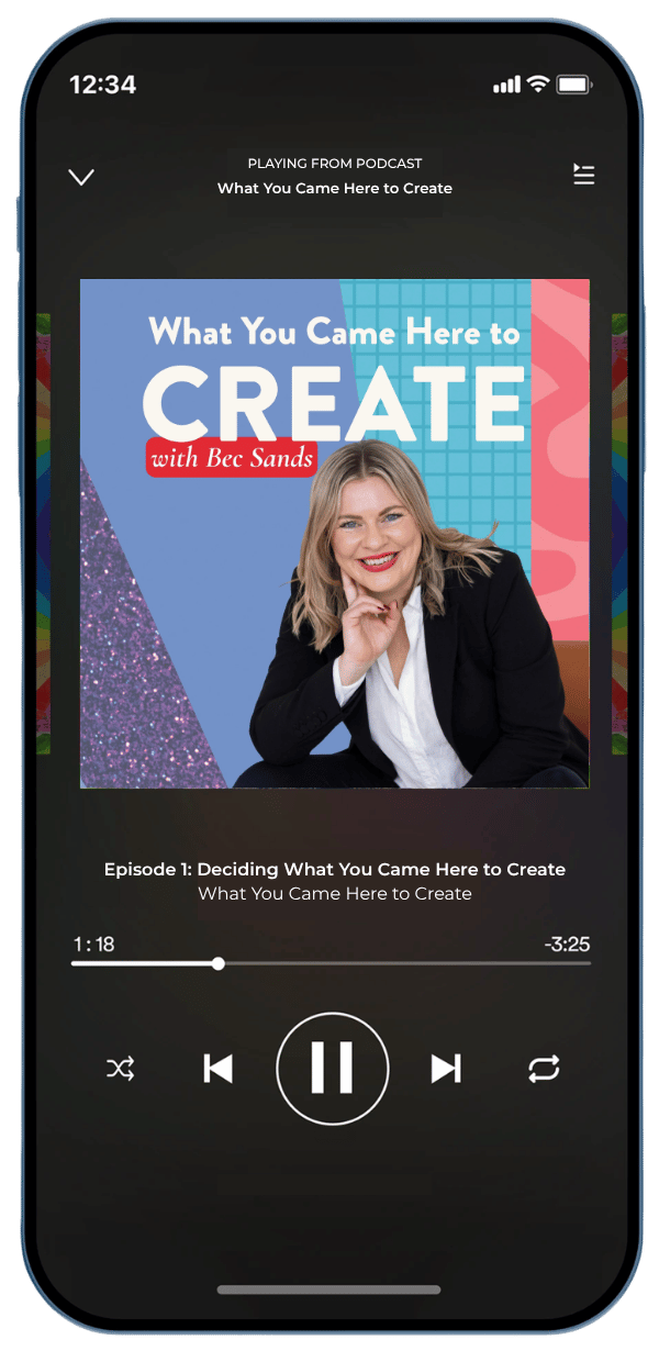 Screenshot of What You Came Here to Create podcast, hosted by Bec Sands