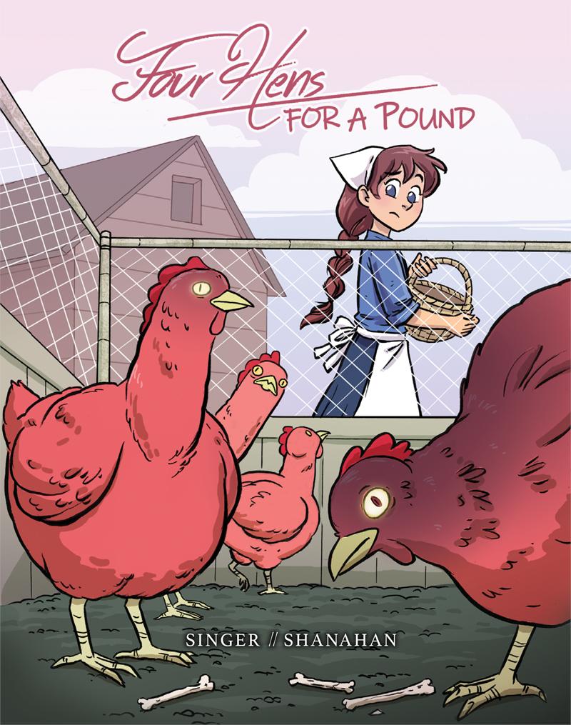  An illustrated e-book I worked on for  Little Foolery . Written by Alex Singer available at:  https://hivemill.com/products/four-hens-for-a-pound-ebook-format  