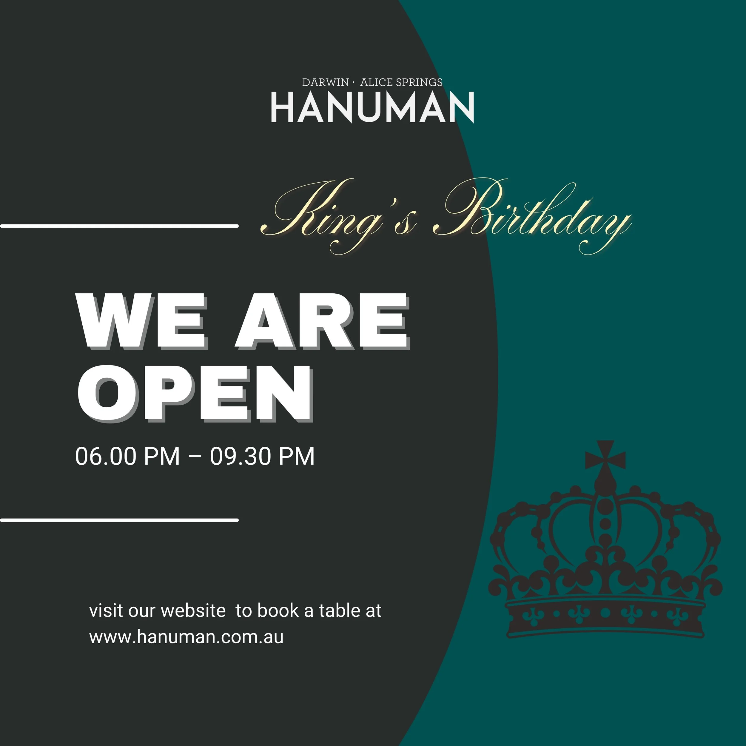 WE&rsquo;RE OPEN TONIGHT! 👑

King&rsquo;s Birthday Public Holiday
📍 Hanuman Darwin &amp; Alice Springs
⏰ From 6:00 PM

Join us for dinner and enjoy Darwin&rsquo;s favourite Thai, Indian &amp; Nonya cuisine.

Visit our website to book 👇
www.hanuman