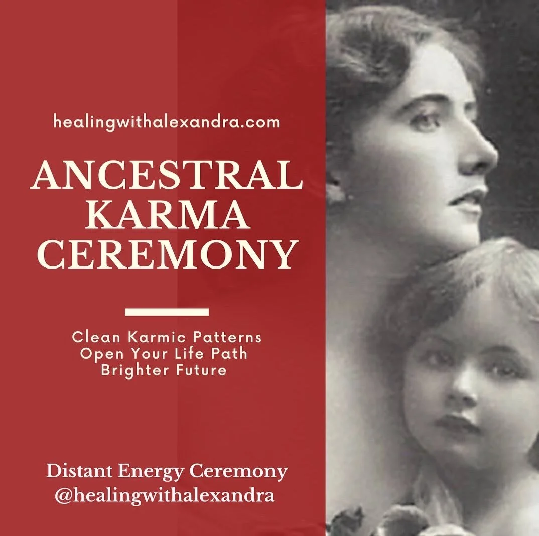 Ancestral Karma Cleansing Ceremony