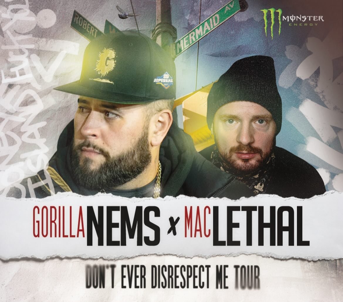 🚨🚨Just Announced @nems_fyl  w/ @maclethal January 26th, 2024! Tickets at Link in BIO!