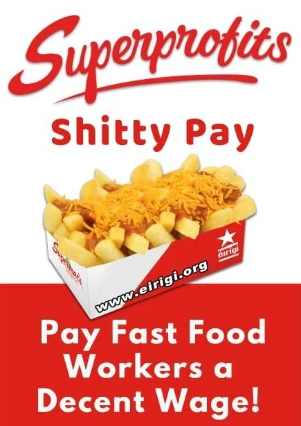 Video: Super Profits - Shitty Wages - The Gombeens Have Got To Go!