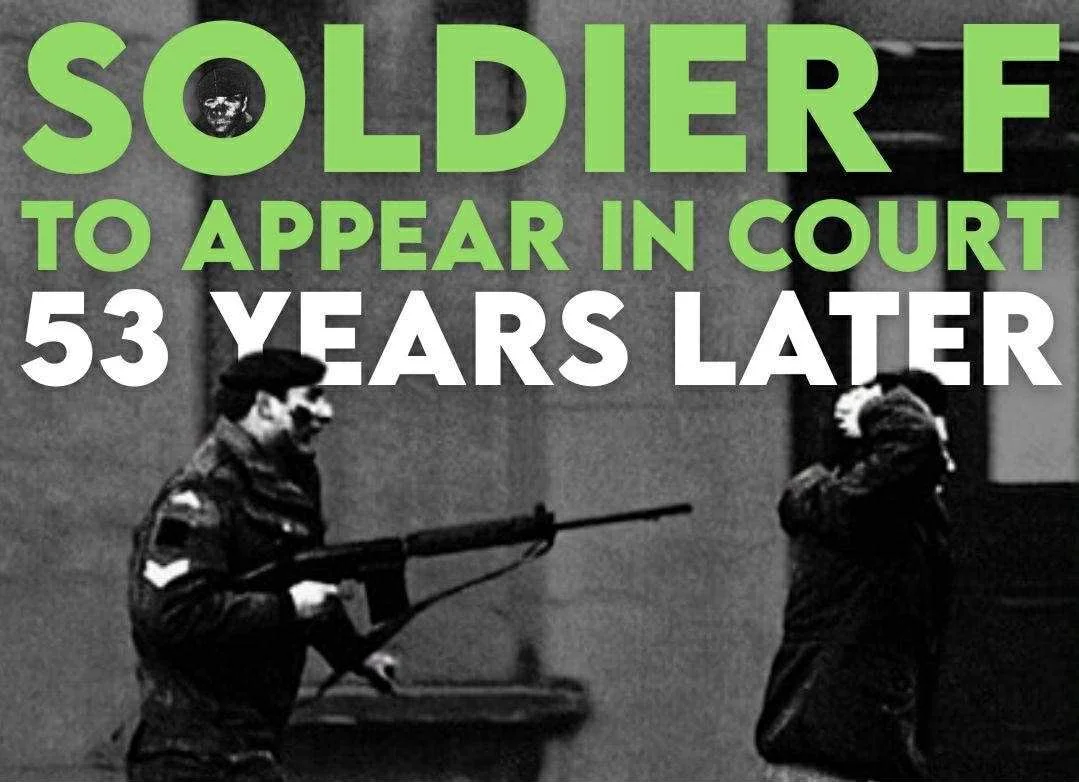 'Soldier F' to Appear In Court 53 Years Later - Justice Delayed Is Justice Denied!