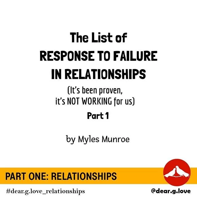 PART ONE: The List of RESPONSE TO FAILURE in Relationships (It's been proven, it's NOT WORKING for us)
by Myles Munroe @mylesmunroe ⠀⠀⠀⠀⠀⠀⠀⠀⠀⠀⠀⠀ ⠀⠀⠀⠀⠀⠀⠀⠀⠀⠀⠀⠀⠀⠀⠀⠀⠀⠀⠀⠀⠀⠀⠀⠀ ⠀⠀⠀⠀⠀⠀⠀⠀⠀⠀⠀⠀
When two people who live together for long-time and they have not b