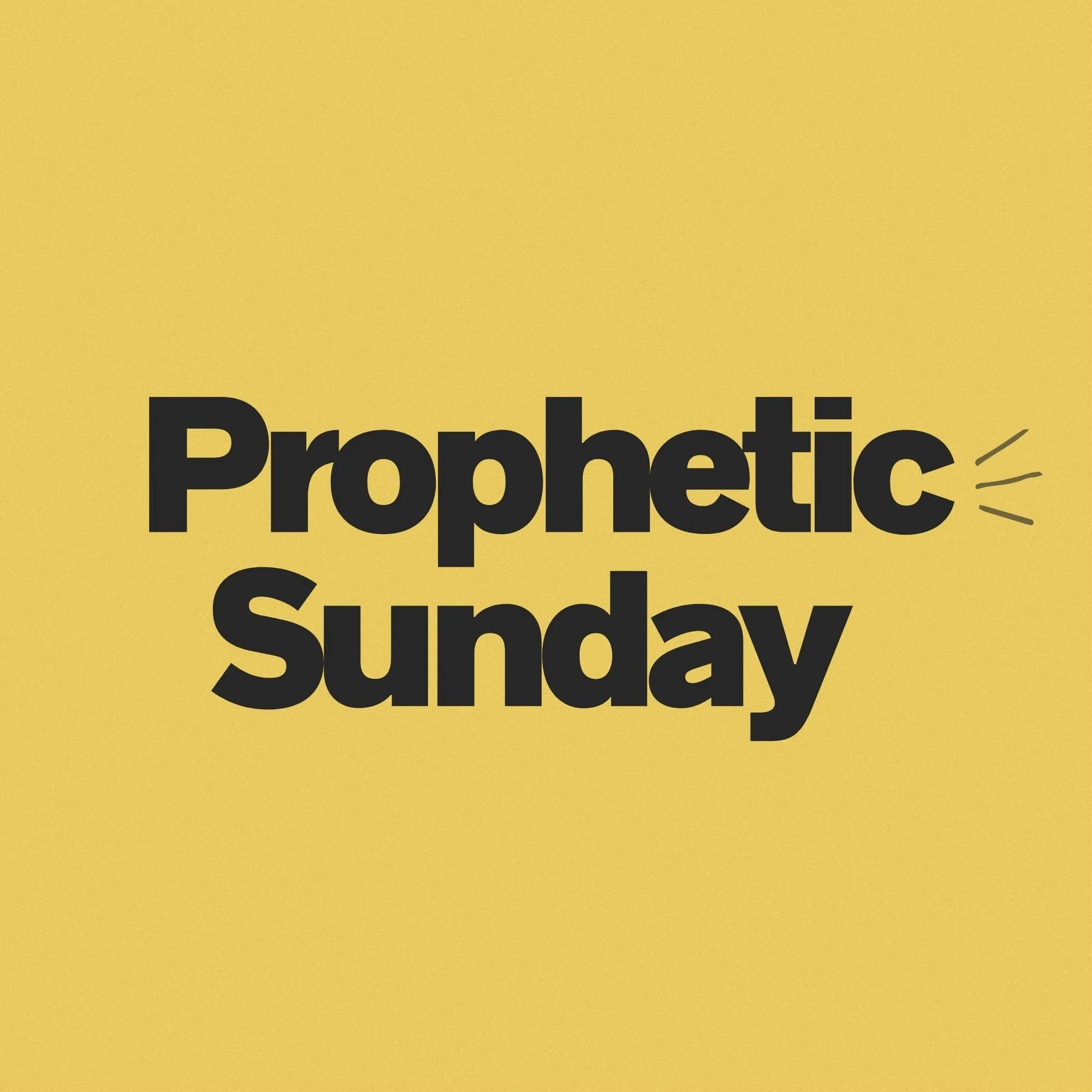 Prophetic Sunday