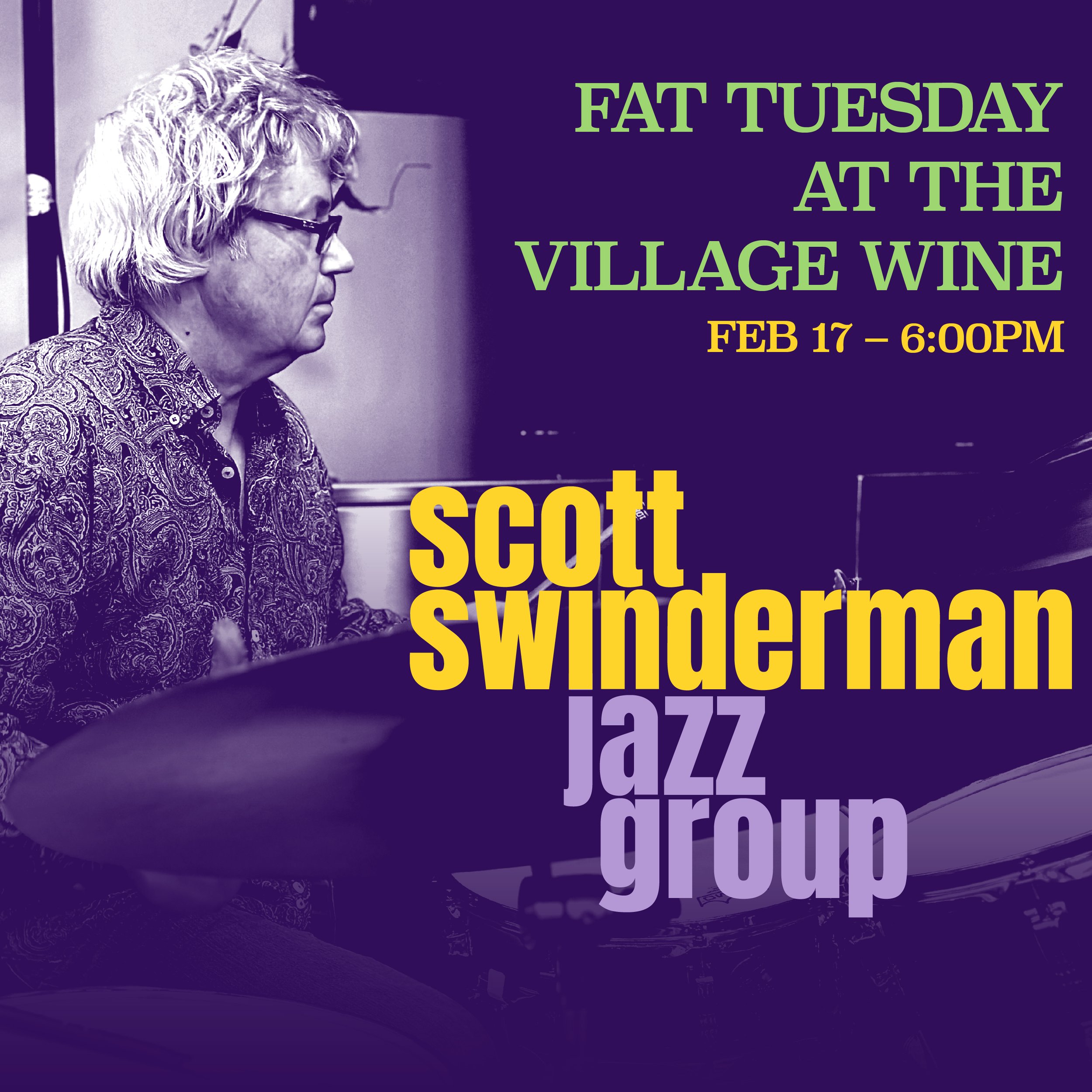 Fat Tuesday with Scott Swinderman Jazz Group