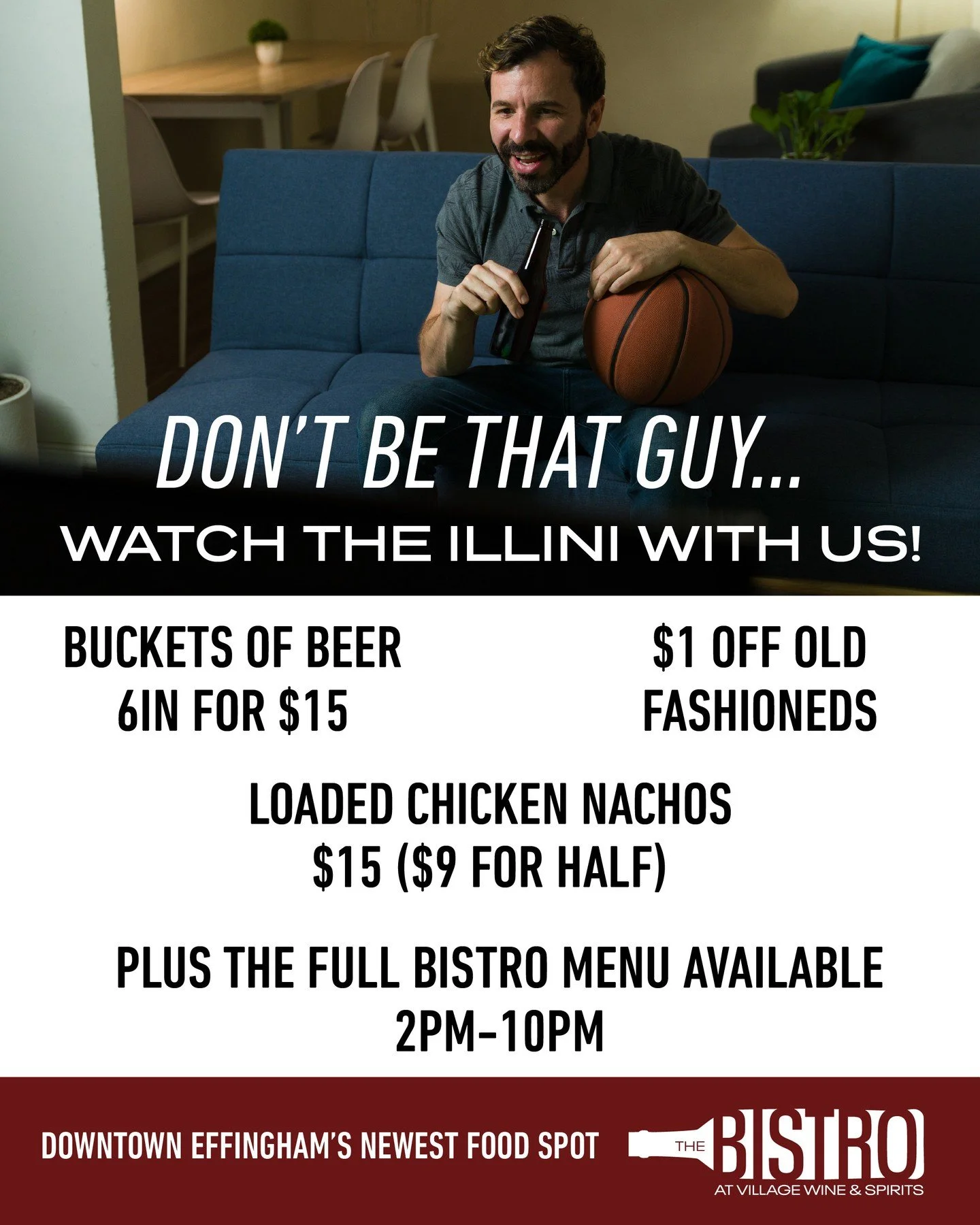 We'll have the Final Four games on all the TVs and the buckets of domestic beers flowing! Eric made some special Loaded Chicken Nachos for the day and we'll also have the full Bistro menu available!
