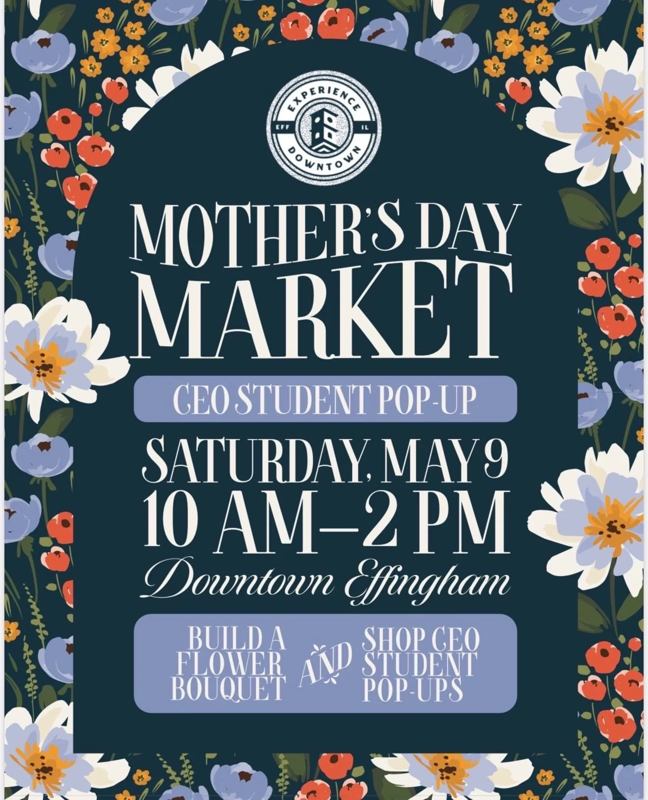 Join us May 9th from 10&ndash;2 for a fun and festive Mother&rsquo;s Day Market in downtown Effingham!⁠
⁠
We are so excited to host our FIRST EVER Build-a-Bouquet Event! We've partnered with Creekside Blooms for this event!⁠
⁠
This is a ticketed expe