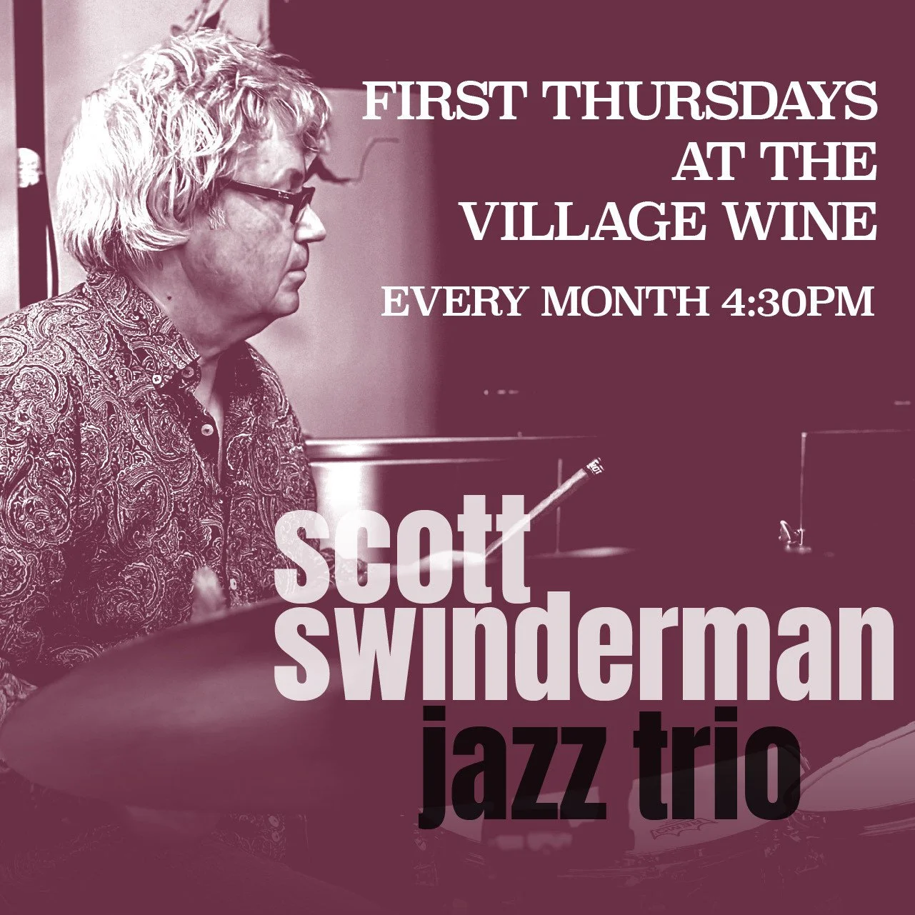 Jazz tonight with Scott Swinderman! Scott and the gang will be on the 3rd floor tonight.