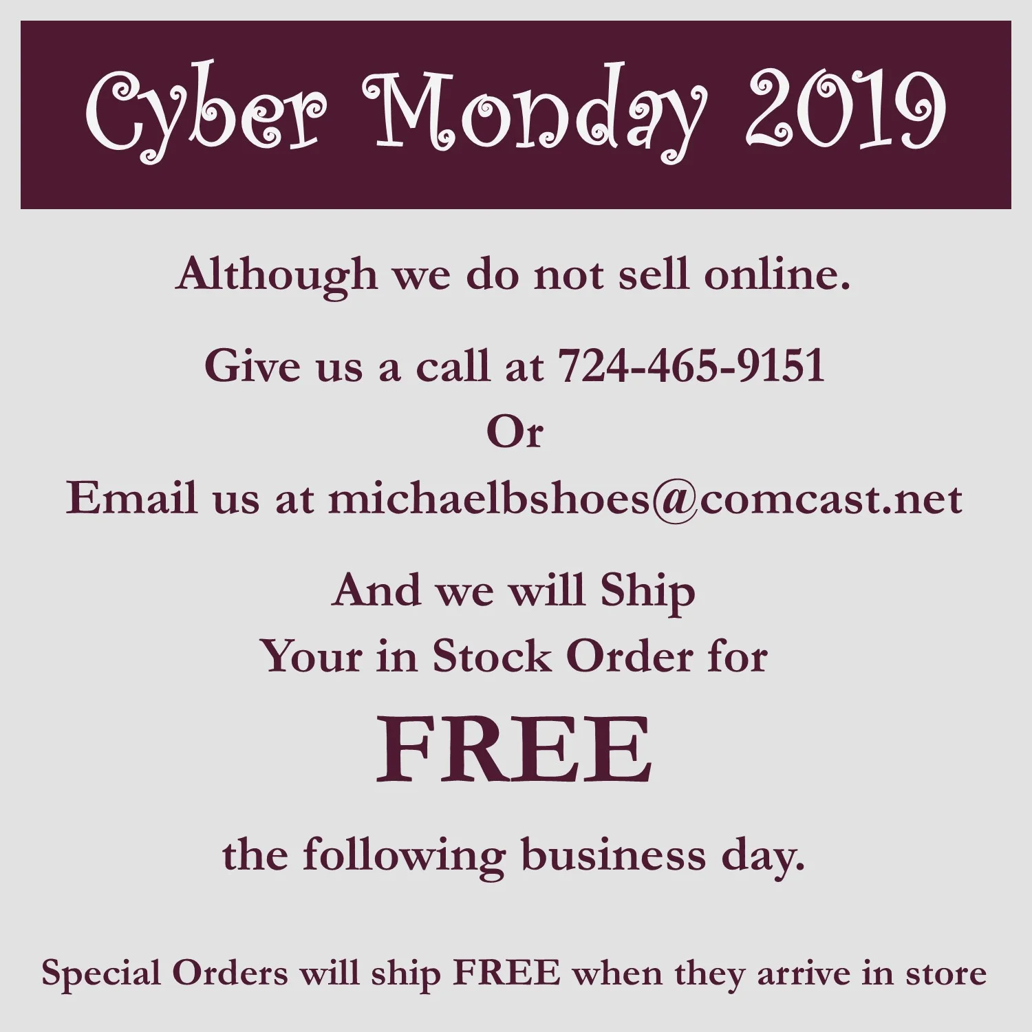 Cyber Monday @ Michael B Shoes