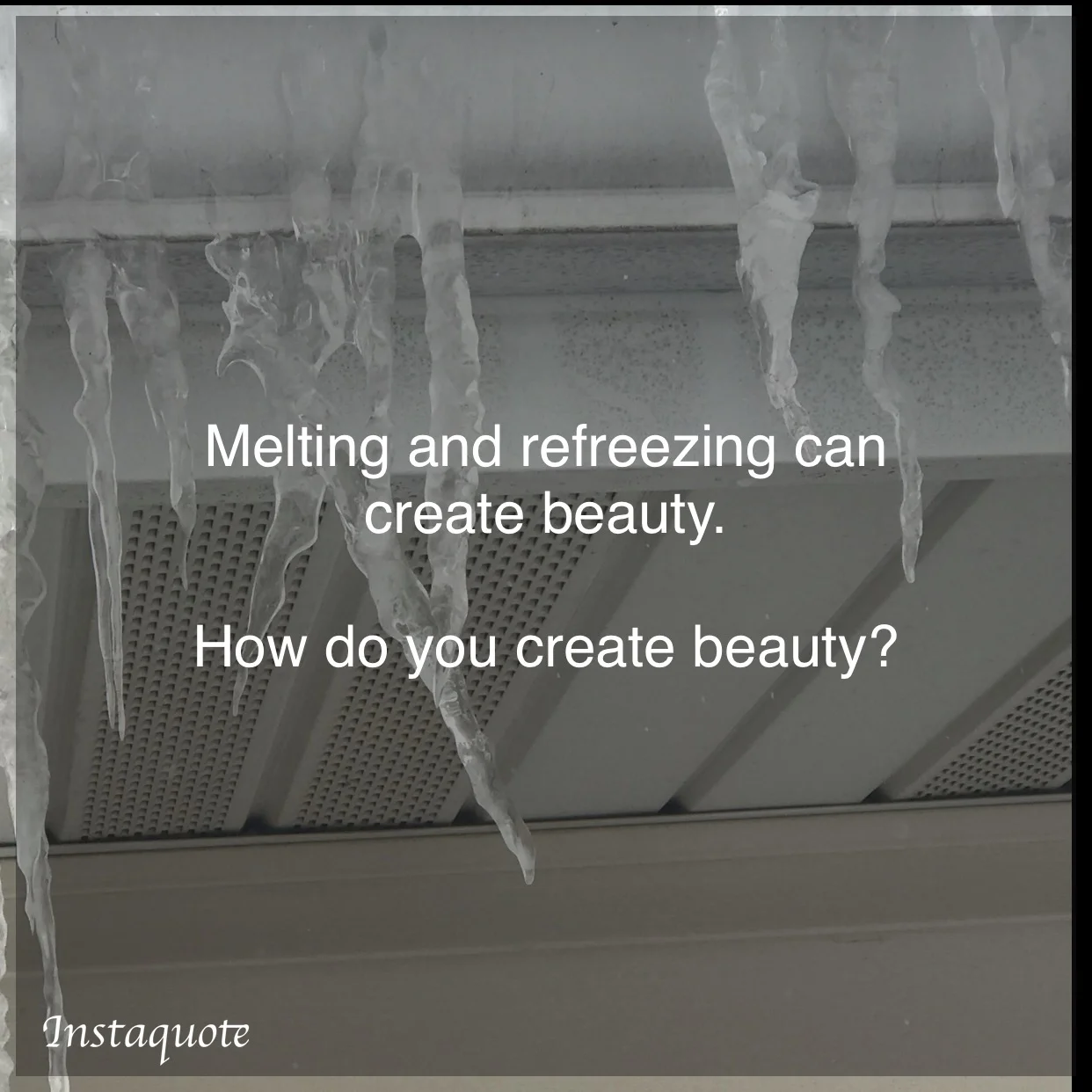 Prompt 9: Melt and Freeze