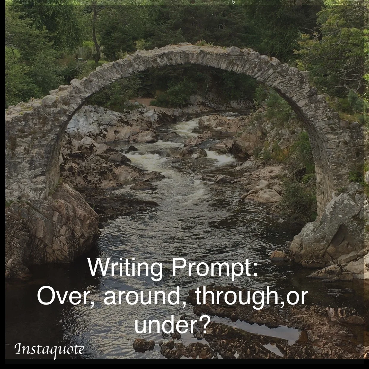 Prompt 14: Over, Under, Through?