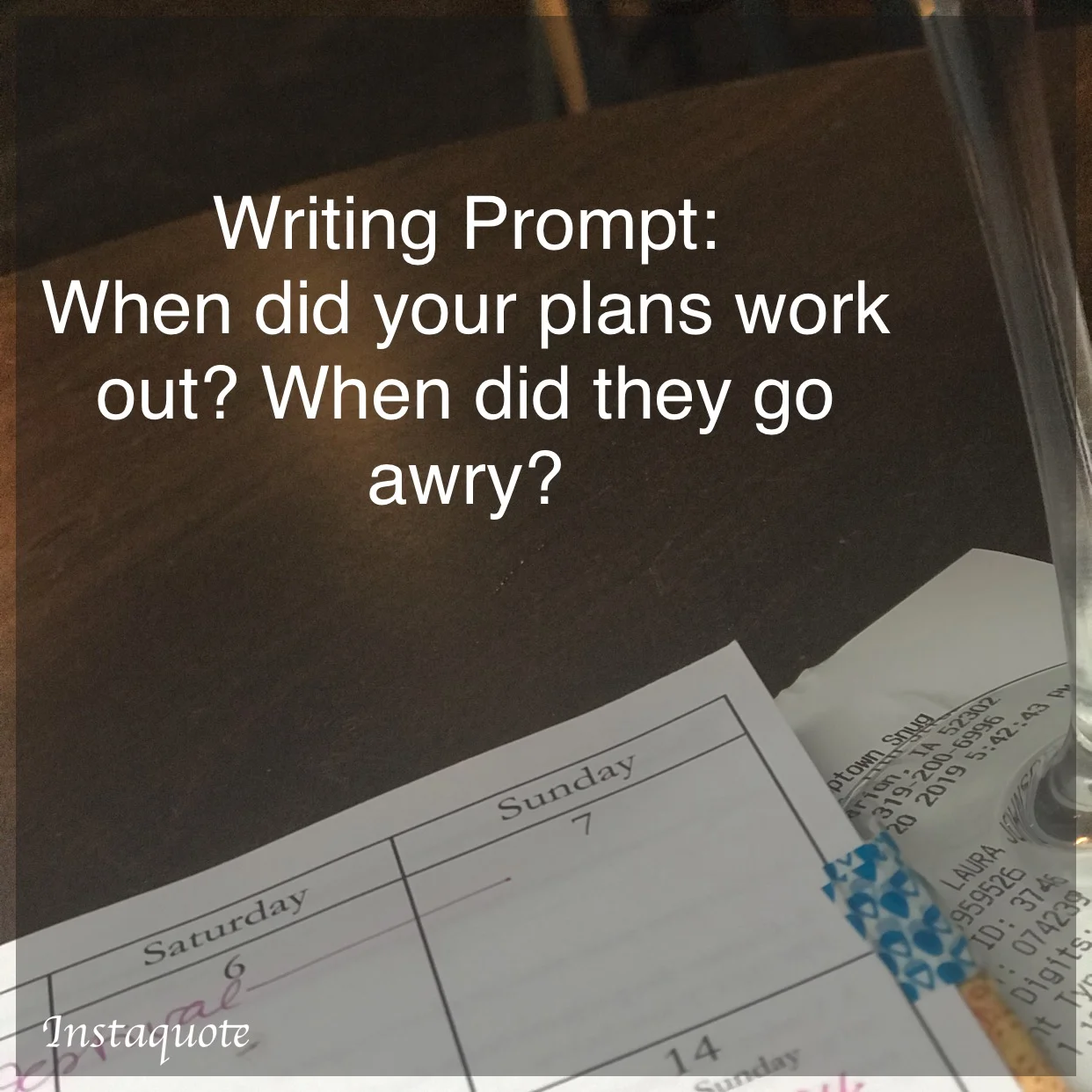 Prompt 19: Best Laid Plans