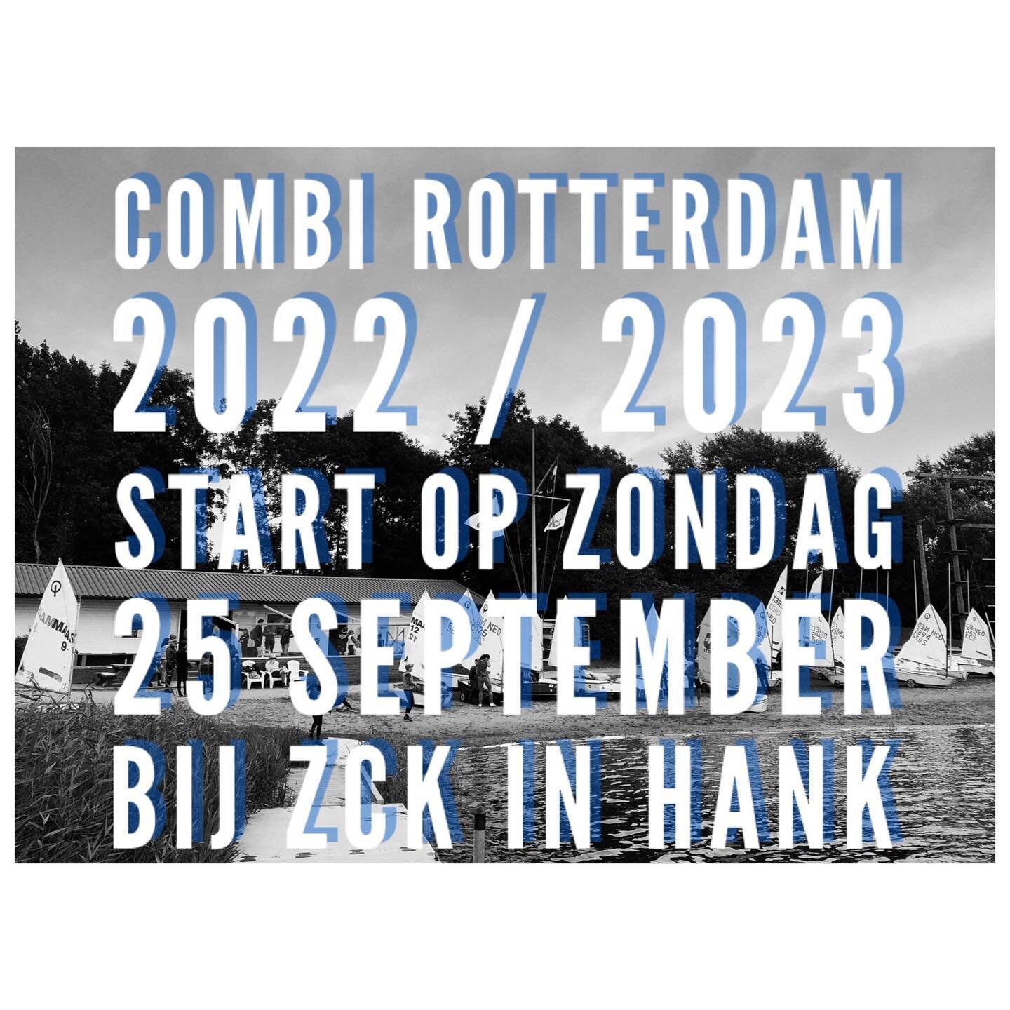 Schrijf je snel in voor de Combi Rotterdam, seizoen 2022/2023 editie ZCK in Hank! Zondag 25 september is het al zo ver. Na @united4sailing in Workum en de @combinl finale in Hoorn komend weekend is iedereen maximaal prepped voor het nieuwe seizoen @c