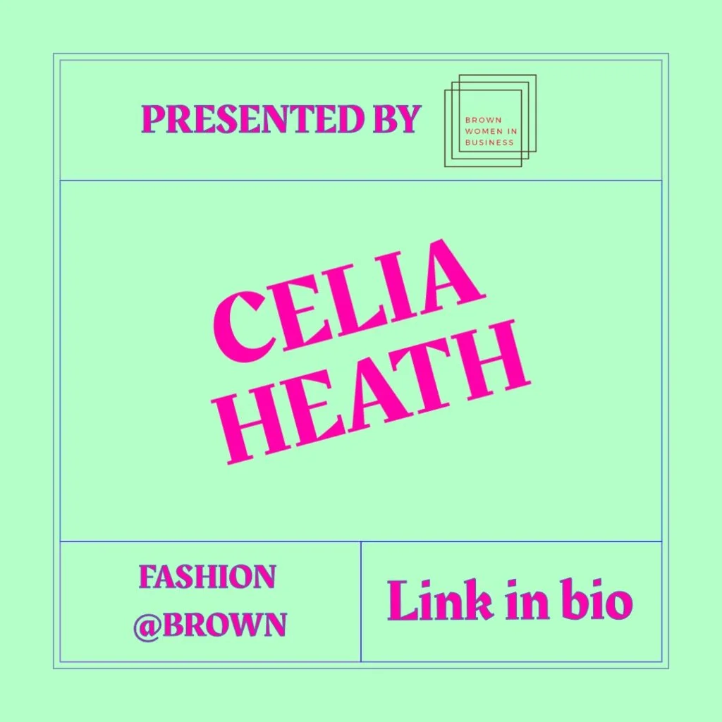 Fashion@Brown with Celia Heath: Championing Female Empowerment 