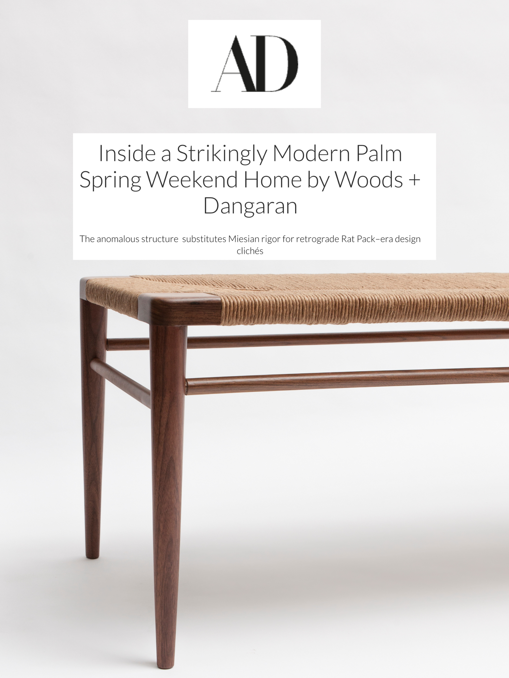 Woven Rush Bench featured in Woods + Dangaran's Desert Palisades Palm Springs House