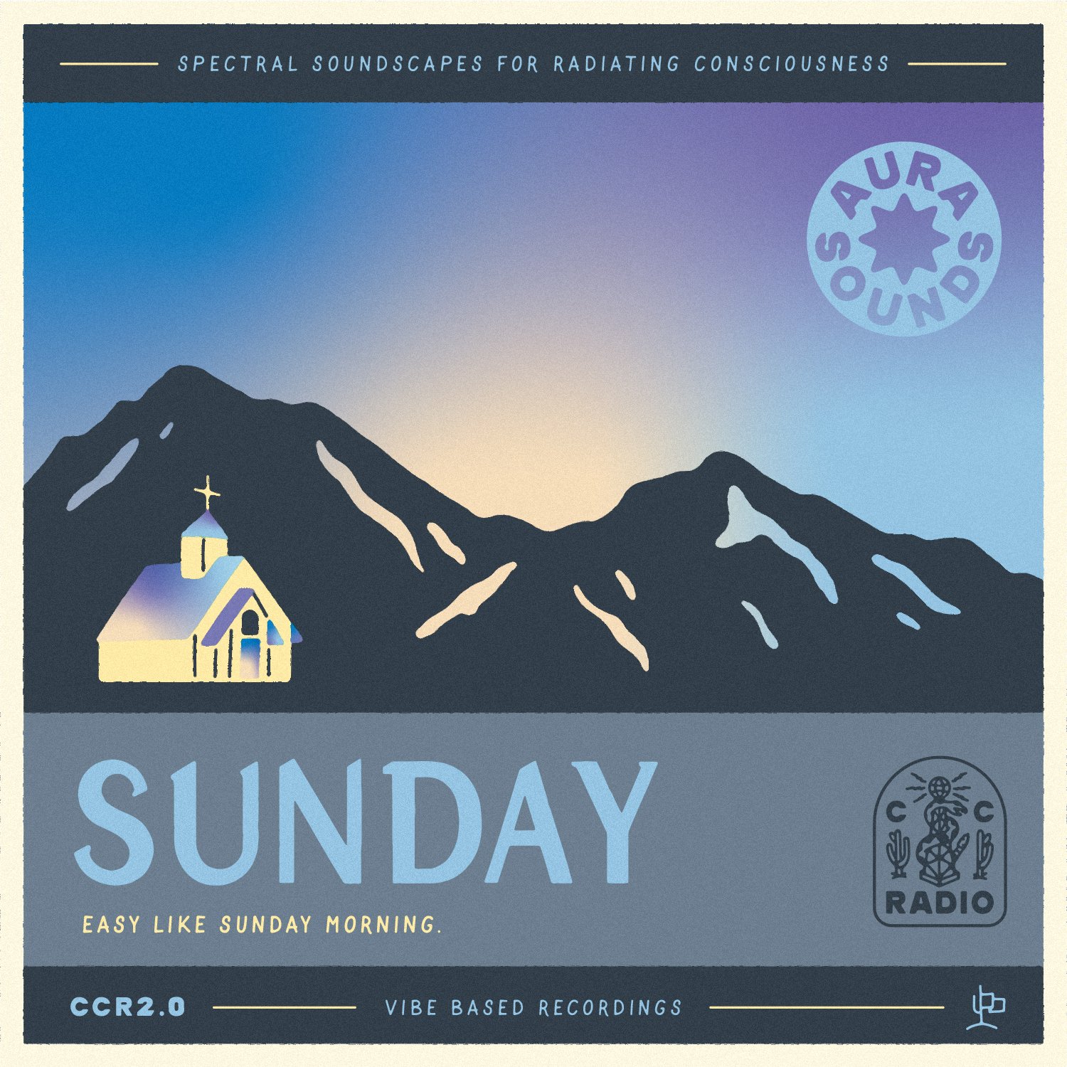 CC Radio Aura Sounds: Sunday