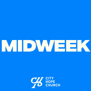 Midweek at City Hope