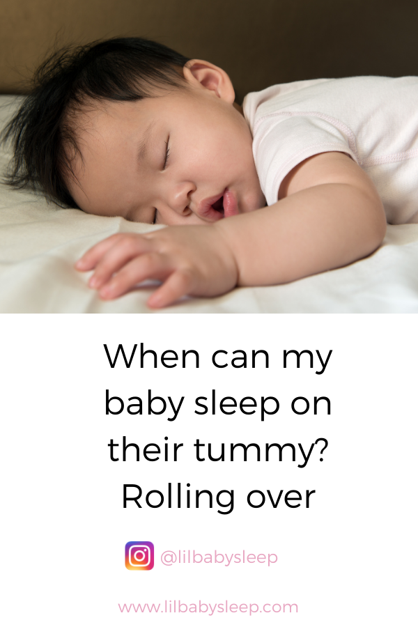 When can my baby sleep on their tummy? Rolling over — Lil Baby Sleep