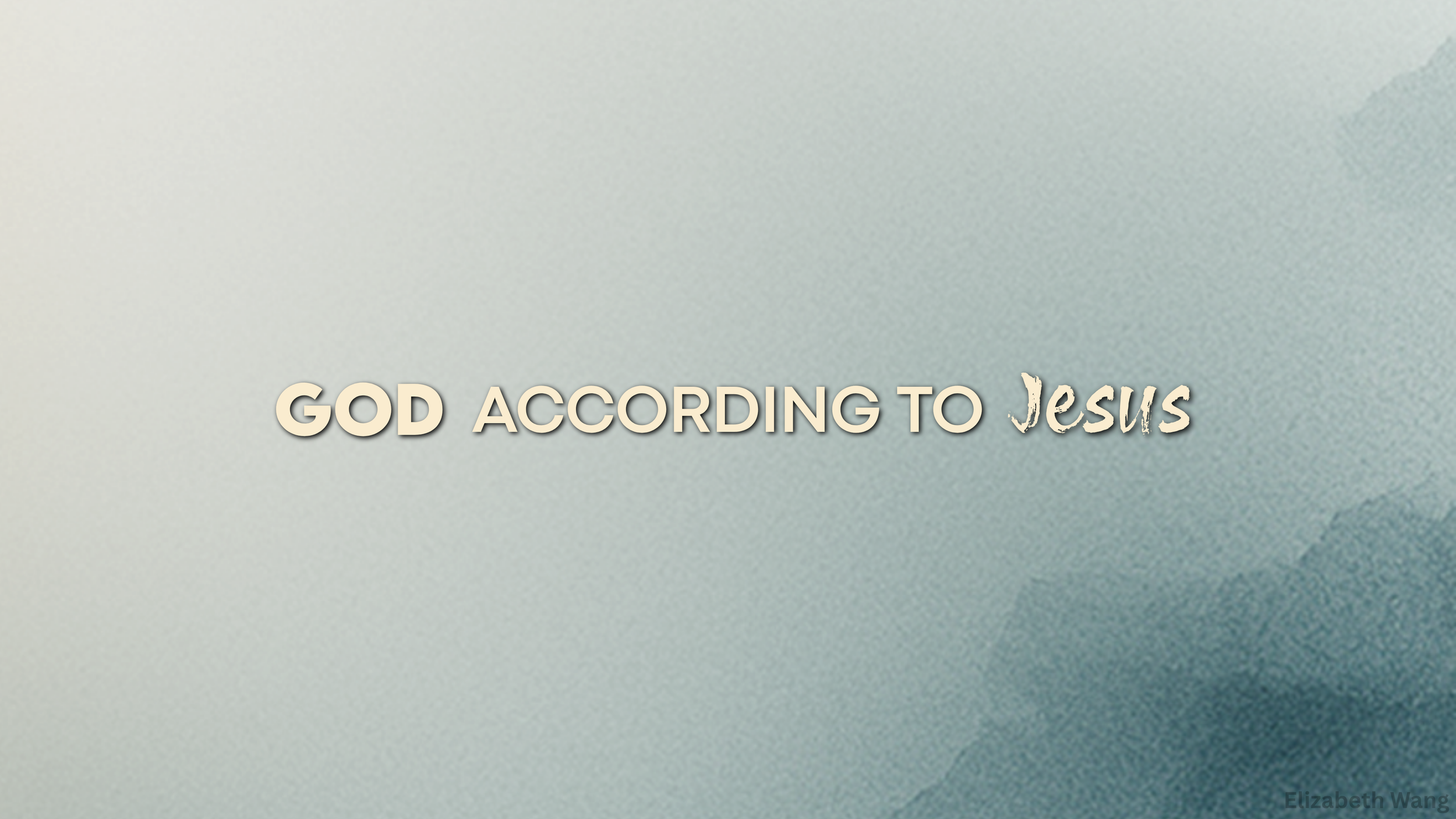 God, According to Jesus web banner image.png