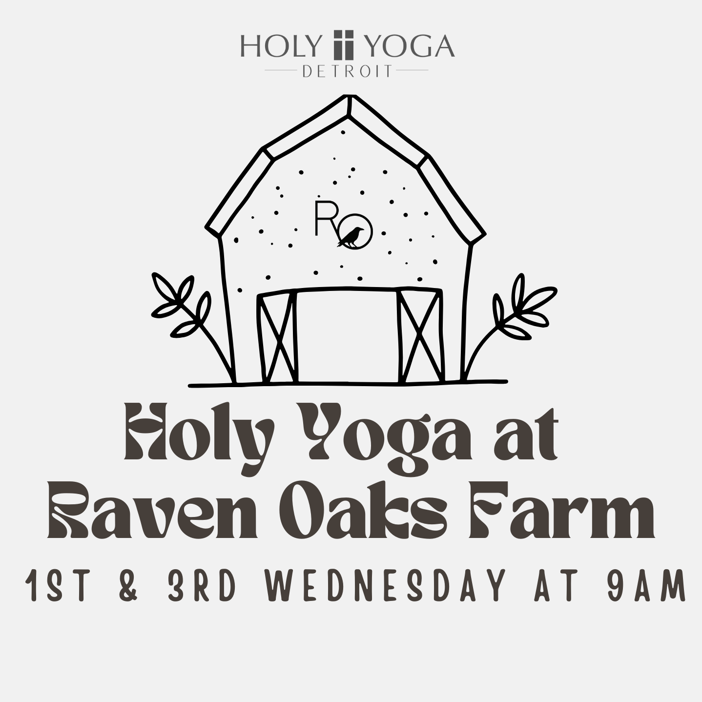 Holy Yoga at Raven Oaks Farm
