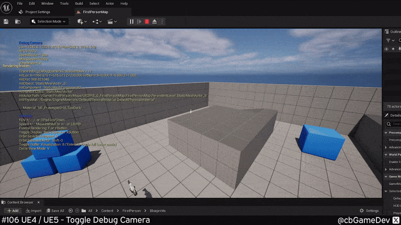 Game Debug Rendering QUICK DEV TIP #106 UE4 / UE5 - Toggle Debug Camera — CBgameDev