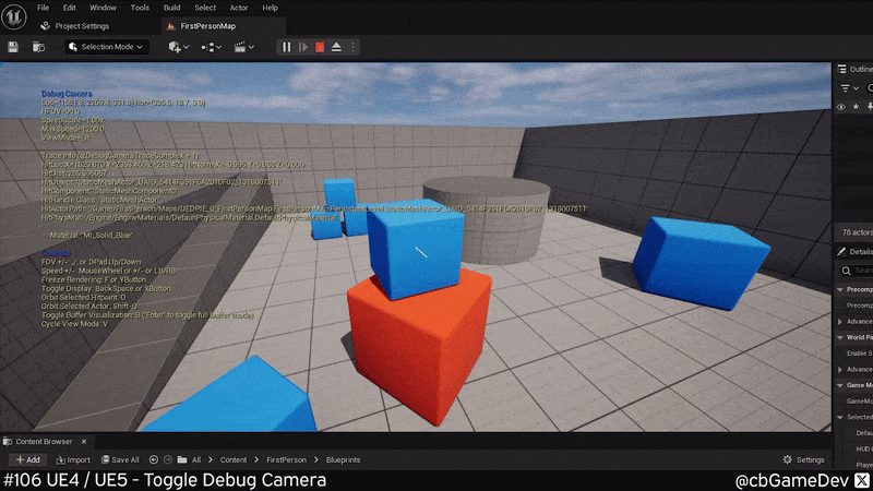QUICK DEV TIP #106 UE4 / UE5 - Toggle Debug Camera — CBgameDev
