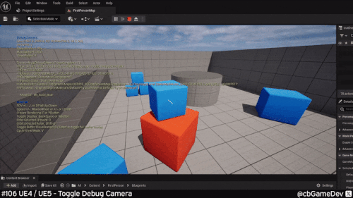 QUICK DEV TIP #106 UE4 / UE5 - Toggle Debug Camera — CBgameDev