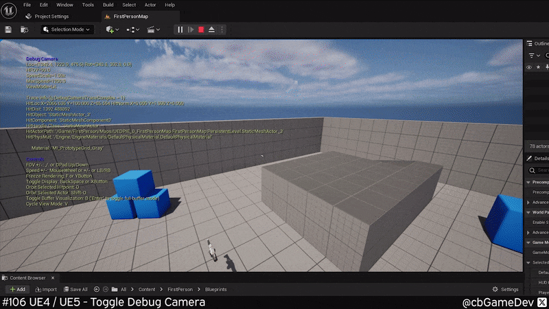 QUICK DEV TIP #106 UE4 / UE5 - Toggle Debug Camera — CBgameDev