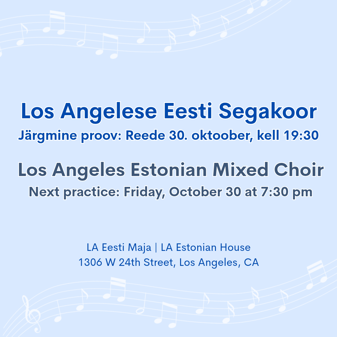 Los Angelese Eesti Segakoori Proov | Los Angeles Estonian Mixed Choir Practice