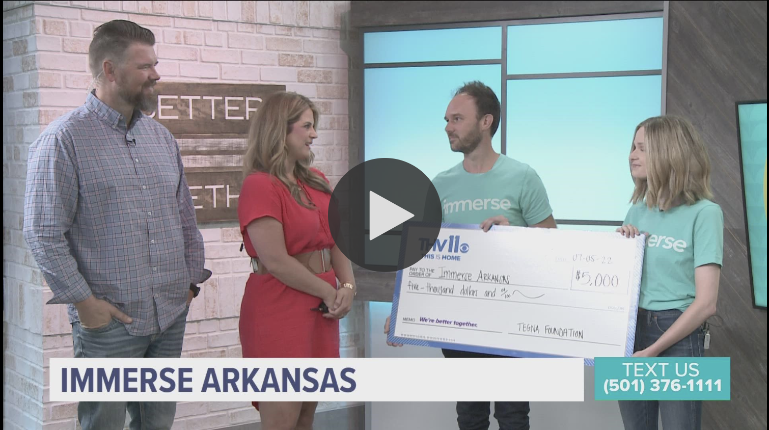 THV11 &amp; TEGNA Foundation reward Immerse Arkansas with $5,000 grant