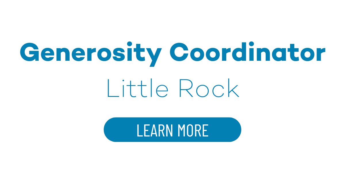 Generosity Coordinator - Little Rock