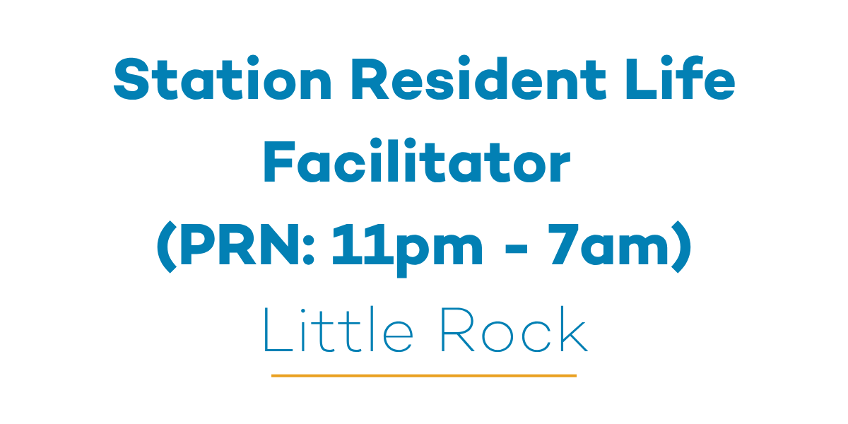 Station Resident Life Facilitator (PRN, Shift: 11pm-7am)