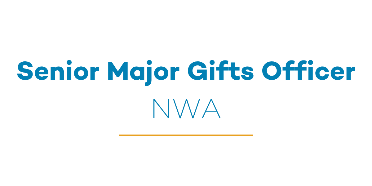 Senior Major Gifts Officer (NWA)