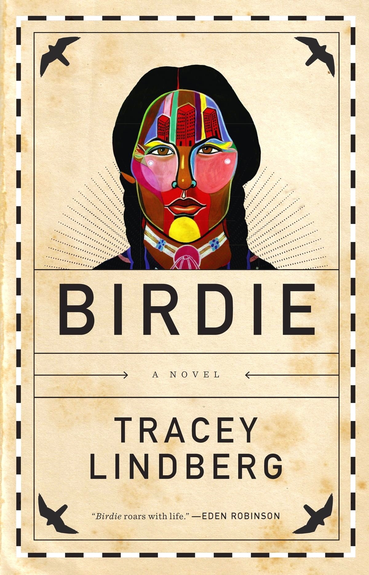 Episode 87: Tracey Lindberg’s ”Birdie” Part 2